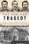 The Ashland Tragedy (Murder, a Mob & a Militia in Kentucky) by Herbert "Joe" Castle, J.M. Huff, 9781467146647