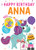 Happy Birthday Anna by Hazel Quintanilla, 9781728211497