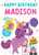 Happy Birthday Madison by Hazel Quintanilla, 9781728212142 Happy Birthday Madison by Hazel Quintanilla, 9781728212142
