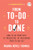 From To-Do to Done (How to Go from Busy to Productive by Mastering Your To-Do List) by Maura Thomas, 9781728234830
