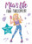 Mia's Life: Fan Takeover! by Mia Fizz, Lidia Fernandez Abril, Stephanie Yue, 9781728236001