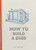 How to Build a Shed by Sally Coulthard, Lee John Phillips, 9781786272836