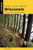 Best Loop Hikes Wisconsin (A Guide to the State's Greatest Loop Hikes) by Steve Johnson, 9781493057979