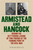 Armistead and Hancock (Behind the Gettysburg Legend of Two Friends at the Turning Point of the Civil War) by Tom McMillan, 9780811769945