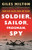 Soldier, Sailor, Frogman, Spy (How the Allies Won on D-Day) - 9781250134936 by Giles Milton