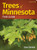 Trees of Minnesota Field Guide (Miniature Edition) by Stan Tekiela, 9781591939696