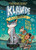 Klawde: Evil Alien Warlord Cat: Revenge of the Kitten Queen #6 by Johnny Marciano, Emily Chenoweth, Robb Mommaerts, 9780593096246