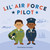 Lil' Air Force Pilot by RP Kids, Lisa Engler, 9780762472574