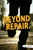 Beyond Repair - 9781459827523 by Lois Peterson, 9781459827523