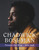 Chadwick Boseman (Forever Our King 1976-2020) by Mia Johnson, 9781629378305