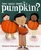 How Many Seeds in a Pumpkin? (Mr. Tiffin's Classroom Series) by Margaret McNamara, G. Brian Karas, 9780375840142