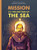 Mission to the bottom of the Sea by Jan Leyssens, Joachim Sneyers, 9781605375311 Mission to the bottom of the Sea by Jan Leyssens, Joachim Sneyers, 9781605375311