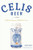 Celis Beer (Born in Belgium, Brewed in Texas) by Jeremy Banas, 9781467144360