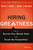 Hiring Greatness (How to Recruit Your Dream Team and Crush the Competition) by David E. Perry, Mark J. Haluska, 9781119147442