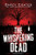The Whispering Dead by Darcy Coates, 9781728239217