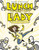 Lunch Lady and the Cyborg Substitute (Lunch Lady #1) by Jarrett J. Krosoczka, 9780375846830