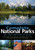 National Geographic Complete National Parks of the United States (400+ Parks, Monuments, Battlefields, Historic Sites, Scenic Trails, Recreation Areas, and Seashores) by Mel White, 9781426205279