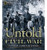 Untold Civil War (Exploring the Human Side of War) by James Robertson, 9781426208324