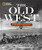 National Geographic The Old West by Stephen G. Hyslop, 9781426215551