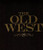 NG The Old West by Stephen G. Hyslop, 9781426215568