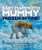 Baby Mammoth Mummy: Frozen in Time (Special Sales Edition) (A Prehistoric Animal's Journey into the 21st Century) by Christopher Sloan, 9781426308659