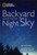 NG Backyard Guide to the Night Sky - 9781435146068 by Howard Schneider, Sandy Wood, 9781435146068