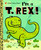 I'm a T. Rex! by Dennis R. Shealy, Brian Biggs, 9780375858062