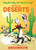 Why Oh Why Are Deserts Dry? All About Deserts by Tish Rabe, Aristides Ruiz, Joe Mathieu, 9780375858680