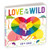 Love in the Wild Board Book by Mudpuppy, Katy Tanis, 9780735368002