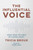 The Influential Voice (Saying What You Mean for Lasting Legacy) by Tricia Brouk, Nydia Han, 9781642937688