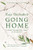 Going Home (A Walk Through Fifty Years of Occupation) by Raja Shehadeh, 9781620975770