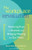 The Workplace Revolution (Restoring Trust in Business and Bringing Meaning to Our Work) by Matthew Gilbert, 9781573249218