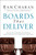 Boards That Deliver (Advancing Corporate Governance From Compliance to Competitive Advantage) by Ram Charan, 9780787971397