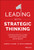 Leading with Strategic Thinking (Four Ways Effective Leaders Gain Insight, Drive Change, and Get Results) by Aaron K. Olson, B. Keith Simerson, 9781118968154