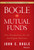 Bogle On Mutual Funds (New Perspectives For The Intelligent Investor) - 9781119088332 by John C. Bogle, 9781119088332