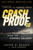 Crash Proof 2.0 (How to Profit From the Economic Collapse) by Peter D. Schiff, John Downes, 9781118152003