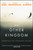 An Other Kingdom (Departing the Consumer Culture) by Peter Block, Walter Brueggemann, John McKnight, 9781119194729