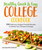 Healthy, Quick & Easy College Cookbook (100 Simple, Budget-Friendly Recipes to Satisfy Your Campus Cravings) by White, Dana Angelo, 9781615649952