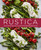 Rustica (Delicious Recipes for Village-style Mediterranean food) by Theo A. Michaels, 9781788792806