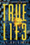 TRUEL1F3 (Truelife) - 9781524714031 by Jay Kristoff, 9781524714031