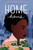 Home Home - 9781984893611 by Lisa Allen-Agostini, 9781984893611