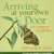 Arriving at Your Own Door (108 Lessons in Mindfulness) by Jon Kabat-Zinn, 9781401303617