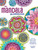 The Mandala Guidebook (How to Draw, Paint and Color Expressive Mandala Art) by Kathryn Costa, 9781440344206