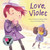 Love, Violet by Charlotte Sullivan Wild, Charlene Chua, 9780374313722