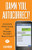 Damn You, Autocorrect! (Awesomely Embarrassing Text Messages You Didn't Mean to Send) by Jillian Madison, 9781401310677
