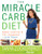 The Miracle Carb Diet (Make Calories and Fat Disappear--with Fiber!) by Tanya Zuckerbrot, 9781401324629