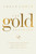 The Gold Standard (Giving Your Customers What They Didn't Know They Wanted) by Colin Cowie, 9781400224005