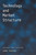 Technology and Market Structure (Theory and History) by John Sutton, 9780262692649