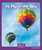 To Fly in the Sky by Layne deMarin, 9781429679435