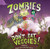 Zombies Don't Eat Veggies by Jorge Lacera, Megan Lacera, Jorge Lacera, 9781620147948